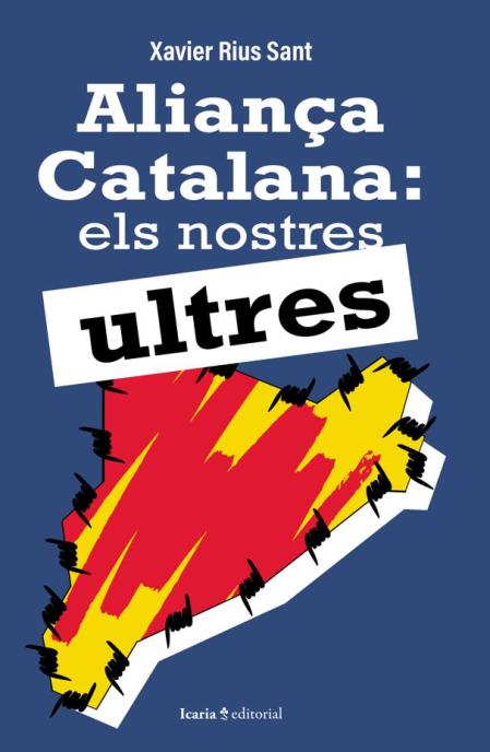 Portada del libro Aliança Catalana: els nostres ultres