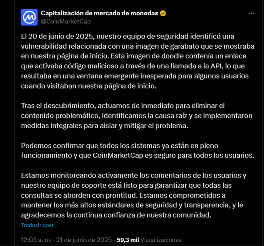 Comunicado publicado en X por parte del equipo de CoinMarketCap, donde explica lo que sucedió y reafirma su compromiso con los usuarios.