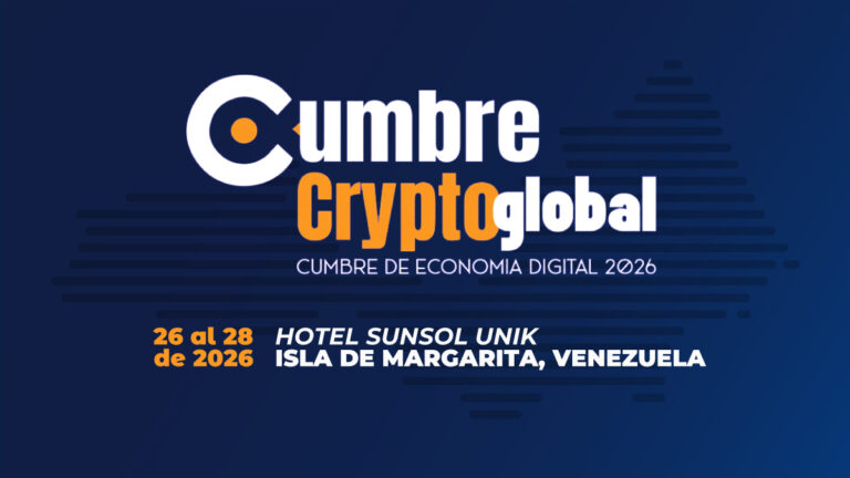 Crypto Cumbre Global 2026 aterriza en Margarita: fechas, sede y enfoque